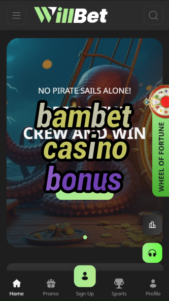 bambet casino bonus-asdasdzhjkds.com